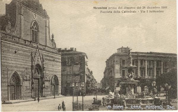 Messina before the disaster
Front of the Cathedral
Via I Settembre