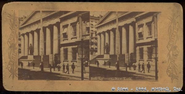 Sub Treasury
Assay Office (right)
Stereoview