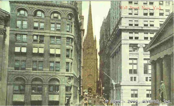 Wall Street
Sub Treasury at right
1900s