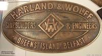 Harland &amp; Wolff
Builder's Plaque
Yard number usually stamped on reverse.
[i]Republic[/i]'s not yet located.
